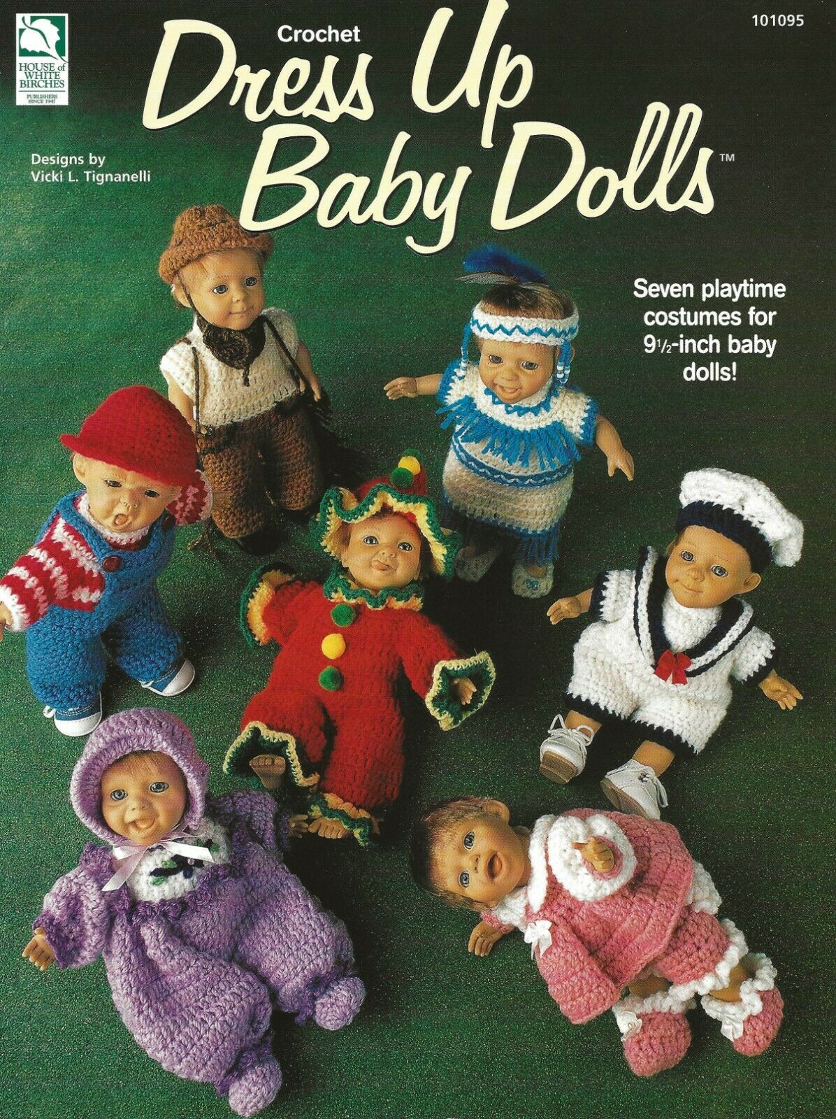 Dress Up Baby Dolls Crochet 9½" Baby Doll Costume Sailor Indian Overalls Book