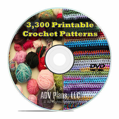 3,300 Printable Crochet Patterns And Plans, How To Crochet Afghans, Hats Dvd E82